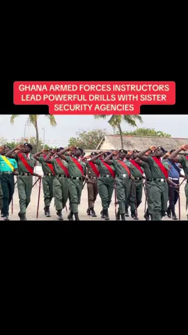 GHANA ARMED FORCES INSTRUCTORS LEAD POWERFUL DRILLS WITH SISTER SECURITY AGENCIES #TheUniformNews #ghanatiktok🇬🇭 #fyp #trendingvideo #viralvideos 
