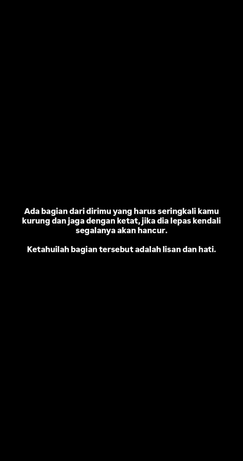 Pikirkan, renungkan, lakukan.