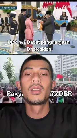 DPR nya dapat penghargaan dari presiden rakyat nya demo di dpr#demodpr 
