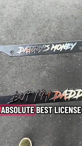 Daddy’s Money But I’m Daddy Plate Cover Is Amazing #carcontent 