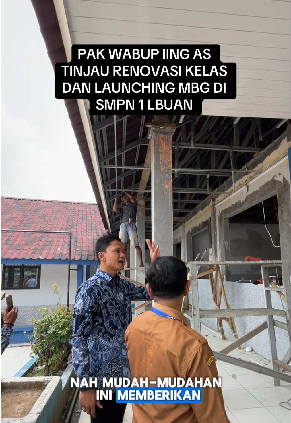 PAK WABUP IING AS  TINJAU RENOVASI KELAS  DAN LAUNCHING MBG DI  SMPN 1 LBUAN. #sekolah #pendidikan #iingandrisupriadi #wakilbupatipandeglang #fypageシ 