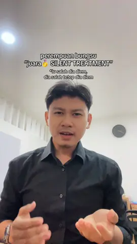 bungsu juara bertahan👏💃 #pov #anakbungsuperempuan #relate #silenttreatment #salah 