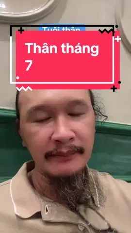Thân tháng 7 #banhtrangtron #luctrumenhly #thân #tháng7  @Lục Trụ Mệnh Lý  @Lục Trụ Mệnh Lý  @Lục Trụ Mệnh Lý 