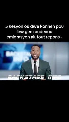 5 kesyon ou dwe konnen pou lèw gen randevou emigrasyon ak tout repons -