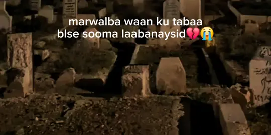 #CapCut yaa waaye qof ay geerida kaa fogaysay#CapCut #geeraarjacayl #fpy_tiktok_viral #fypdongggggggg 