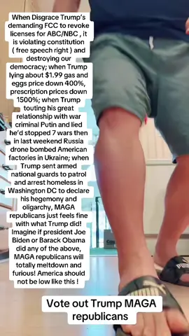 When Disgrace Trump’s demanding FCC to revoke licenses for ABC/NBC , it is violating constitution ( free speech right ) and destroying our democracy; when Trump lying about $1.99 gas and eggs price down 400%, prescription prices down 1500%; when Trump touting his great relationship with war criminal Putin and lied he’d stopped 7 wars then in last weekend Russia drone bombed American factories in Ukraine; when Trump sent armed national guards to patrol and arrest homeless in Washington DC to declare his hegemony and oligarchy, MAGA republicans just feels fine with what Trump did! Imagine if president Joe Biden or Barack Obama did any of the above, MAGA republicans will totally meltdown and furious! America should not be low like this ! #trumplies #trumpcult #voteoutrepublicans #magacult #locktrumpup 