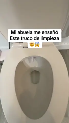 Mi abuela me enseñó este truco 🤯👌🏻#hack#LifeHack#clean#toilet#MomsofTikTok#cleaningtiktok#tips#hacksandtips#viralvideo 