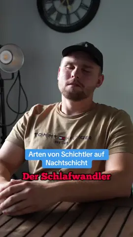 Arten von Schichtler auf Nachtschicht 😂 #nikolaj #nachtschicht #schichtler #schicht #artenvon 