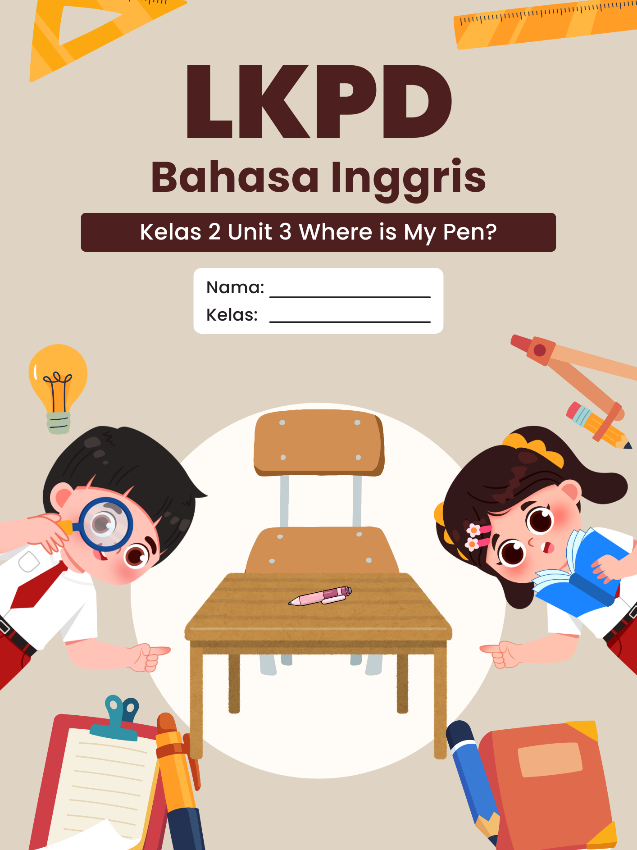 LKPD Bahasa Inggris Kelas 2 Unit 3 Where is My Pen? Semester 1 #bahasainggris #mynextwords #lkpd #kelas2 #kurikulummerdeka 