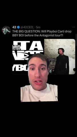 #greenscreen THE BIG QUESTION: Will Playboi Carti drop BBY BOI before the Antagonist tour?! #playboicarti #carti #42ceo #42 