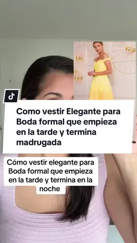 Cómo vestir elegante para una boda formal que empieza en la tarde y va hasta la madrugada @nena_negocios_digitales #elegancia #coachdeimagen #mujereselegantes👠 #comoserelegante #vestirelegante 