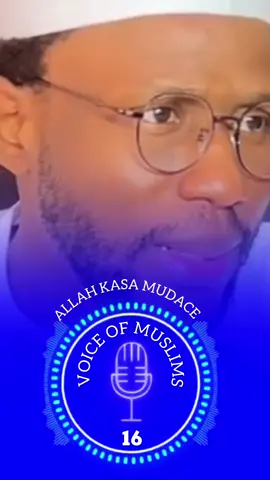 #creatorsearchinsights #allah #foryoupage #arewa__tiktok #viraltiktok #viraltiktok #1mviews🤗and105k #sunnahrasul @kabiruaky0 @ISLAMIC SHOW @Sheikh junaidu Bauchi @Malam Rabi,u Idris 