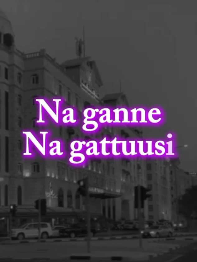 Na ganne na gattuusi #creatorsearchinsights #fyp #Allah #islamic_video #God 