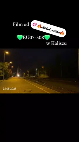 noo I wreszczie rarytas w Kaliszu🤩@🔥𝓜𝓲𝓴𝓸𝓵_𝔁𝓝𝓲𝓴𝓸🔥 dzięki że poszedłeś #RARYTAS #aaazielony #EU07 #308 #TOWAROWY 