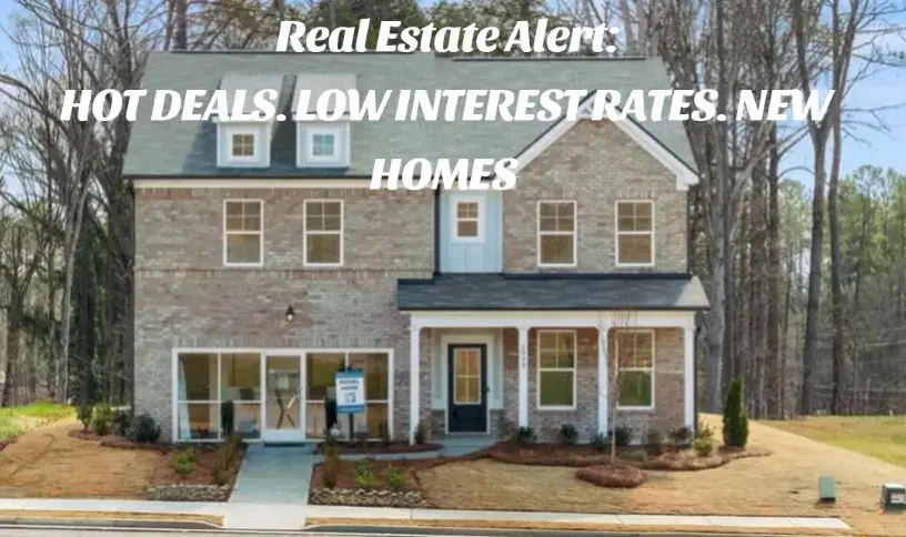 Real Estate Alert: HOT DEALS. LOW INTEREST RATES. NEW HOMES  Clients are taking advantage of an offered new home builder buyer incentive program with options to save up to $20k towards closing costs or rates as low as 3.99% to 6% IR with the builders preferred lender, AND NOW, SO CAN YOU!  Want to learn more about these exciting opportunities? Ready to buy or sell your home? I AM HERE TO HELP.  Now is the time to jump into your new smart home. Prices range from mid $300k's to mid $400k's in Conyers, GA.  website: www.bcrga.com  Email: ksherron@bcrga.com  #realtor #realtorofga #blackcardrealty #newhomes #lakeishasherron