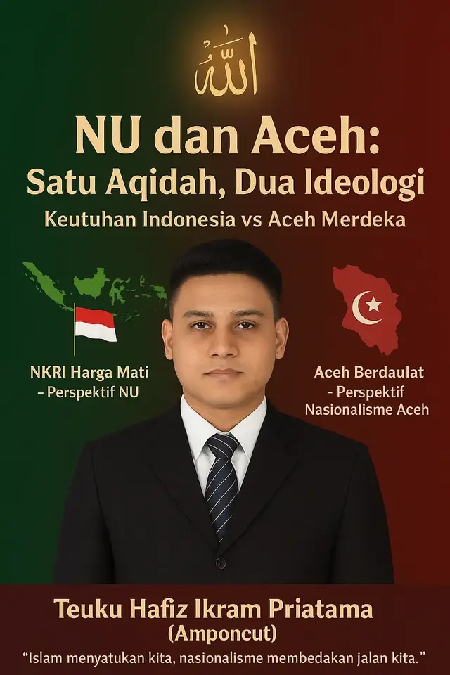 Banda Aceh – Pertemuan antara Nahdlatul Ulama (NU) dan Aceh selalu menghadirkan diskusi menarik. Keduanya memiliki titik temu dalam aqidah, tetapi juga titik beda dalam ideologi kebangsaan. Sebuah gagasan visual baru-baru ini menggambarkan dialektika itu dengan simbol-simbol yang kuat: “NU dan Aceh: Satu Aqidah, Dua Ideologi — Keutuhan Indonesia vs Aceh Merdeka.” Latar hijau tua dan merah maroon dipadukan dalam gradasi halus. Di bagian atas, kaligrafi Allah hadir dengan cahaya lembut, seolah menegaskan bahwa apapun perbedaan politik, fondasi iman Islam tetap menyatukan. Di bawahnya, sosok Teuku Hafiz Ikram Priatama (Amponcut) ditampilkan tegas dan elegan. Figur ini melambangkan generasi baru Aceh yang mencoba membaca ulang sejarah panjang pertarungan antara nasionalisme Indonesia dan nasionalisme Aceh. Dua Sisi: NKRI vs Aceh Merdeka Kiri gambar menampilkan peta Indonesia lengkap dengan simbol NU dan bendera merah putih, disertai tulisan kecil: “NKRI Harga Mati – Perspektif NU.” Pesan ini jelas: bagi NU, persatuan bangsa tak bisa ditawar. Di kanan, tergambar peta Aceh sedikit terlepas dari Indonesia, dihiasi simbol bulan bintang dan tulisan: “Aceh Berdaulat – Perspektif Nasionalisme Aceh.” Ini mewakili suara sebagian masyarakat Aceh yang merasa sejarahnya penuh luka dan ingin menentukan jalan sendiri. Di bawah, tercantum kutipan: “Islam menyatukan kita, nasionalisme membedakan jalan kita.” Sebuah refleksi sederhana namun dalam. Amponcut: Islam Perekat, Ideologi Pemisah Dalam pernyataannya, Teuku Hafiz Ikram Priatama (Amponcut) menegaskan bahwa desain simbolik itu bukan propaganda, melainkan renungan. > “NU melihat keutuhan NKRI sebagai harga mati, sementara sebagian masyarakat Aceh masih menyimpan kerinduan pada kedaulatan. Tapi aqidah kita tetap satu, Islam yang menyatukan,” ungkapnya. Ia menambahkan, generasi muda Aceh tidak boleh menutup mata terhadap realitas sejarah. > “Sejarah 2005 bukan akhir, hanya jeda. Luka masa lalu masih terasa, tapi jangan sampai kita kehilangan arah. Perbedaan ideologi bukan alasan untuk saling meniadakan,” jelasnya. Sejarah Panjang Aceh dan Indonesia Aceh dikenal sebagai daerah dengan identitas Islam yang kuat. Dari masa Kesultanan Iskandar Muda, Aceh menjadi pusat perlawanan terhadap kolonialisme. Bahkan, perjanjian damai dengan Belanda pada abad ke-19 tidak pernah benar-benar menghapus semangat kedaulatan Aceh. Setelah kemerdekaan Indonesia, hubungan Aceh dengan Jakarta pun tidak selalu harmonis. Dari pemberontakan DI/TII, lahirnya Gerakan Aceh Merdeka (GAM), hingga penandatanganan MoU Helsinki 2005, narasi tentang kedaulatan Aceh terus menjadi bagian dari memori kolektif masyarakatnya. Sementara itu, NU sebagai organisasi Islam terbesar di Indonesia sejak awal menegaskan komitmennya pada NKRI. Dengan semboyan “Hubbul Wathan Minal Iman” (cinta tanah air adalah bagian dari iman), NU memandang bahwa menjaga keutuhan Indonesia merupakan bagian dari pengamalan agama. Persimpangan Generasi Kini, generasi muda seperti Amponcut mencoba membaca ulang dua kutub besar itu. Ia menegaskan, tantangan terbesar bukan sekadar memilih antara NKRI atau Aceh merdeka, tetapi bagaimana menjaga agar Islam tetap menjadi dasar persatuan. > “Kalau hanya melihat ideologi, kita akan terus berbenturan. Tapi kalau melihat aqidah, kita tetap bersaudara. Saya percaya generasi Aceh hari ini bisa berdialog dengan sejarah tanpa kehilangan jati diri,” tuturnya. Menatap Ke Depan Diskusi tentang NU dan Aceh ini mengingatkan bahwa bangsa dan daerah selalu berada dalam dinamika. Simbol-simbol visual yang diangkat Amponcut bukanlah akhir, melainkan pintu untuk membuka percakapan lebih luas: mampukah Aceh dan Indonesia menemukan jalan tengah, atau akan terus berjalan dengan dua ideologi yang berbeda? Satu hal yang pasti, kaligrafi Allah di bagian atas visual itu seolah menjadi jawaban: Islam tetap satu, meski jalan nasionalisme bisa berbeda. --- #NU #Aceh #Amponcut #NKRI #Sejarah 