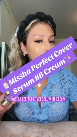 💜✨MISSHA’s perfect cover serum BB cream💜✨ #misshabbcream #missha #misshaperfectcover #misshaperfectcoverbbcream #flawlesscoverage  @missha.official 