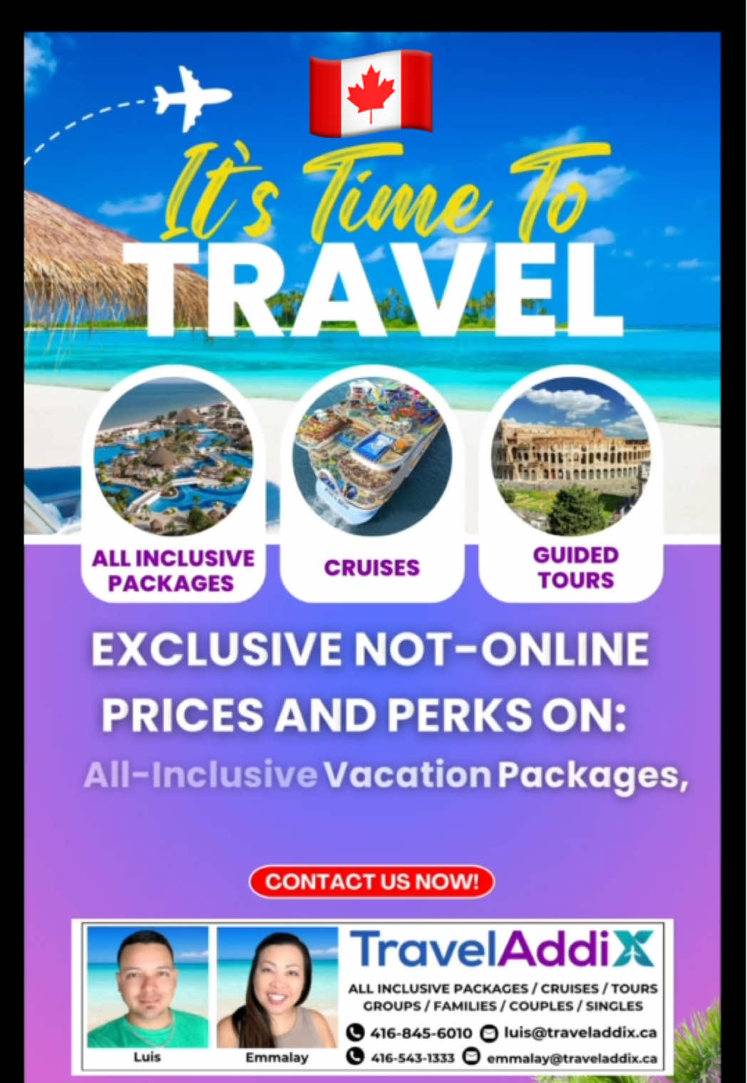 It’s Time to Travel! 🌴✈️ Your next adventure is calling — and we’ve got exclusive not-online deals on:  ✅ All-Inclusive Packages 🏖️ ✅ Cruises 🚢 ✅ Guided Tours 🌍 Don’t miss out on perks you won’t find online! Book with us and travel stress-free. 💼 📩 Contact us today — let’s start planning your next unforgettable getaway! ☎️ (416) 845-6010 📥 luis@traveladdix.ca 🔗 Browse & Book: https://www.tripcentral.ca/?ag=77358 https://linktr.ee/traveladdix  ⸻ #allinclusivedeals #CruiseVacation #GuidedTours  