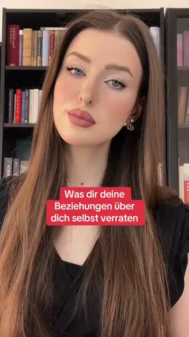 Was dir deine Beziehungen über dich selbst verraten: #dating #foryoupage #psychologie #selbstbewusstsein #SelfImprovement 