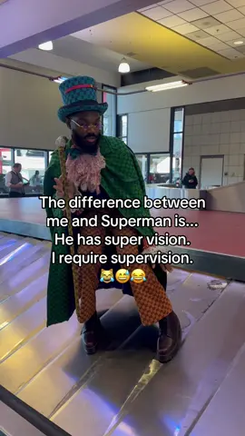 The difference between me and Superman is... He has super vision. I require supervision. #fyp #supervision #thegoldenticketnetflix #superman #baggageclaim 