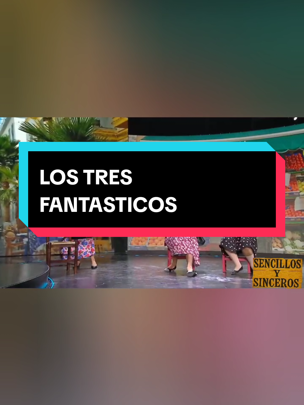 LOS TRES FANTASTICOS#todos 