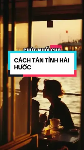 Bí kíp tán tỉnh nói chuyện hài hước ai cũng siêu lòng #docsachmoingay #baihoccuocsong #tinhyeu #noichuyenlabannangimlanglatritue 