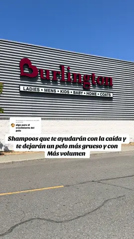 Respuesta a @@EL ALACRÁN Shampoos que te ayudarán con la caída y  te dejarán un pelo más grueso y con Más volumen  #burlington #burlingtonfinds #burlingtondeals #shampoo #caidadecabello @Burlington 