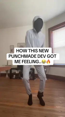 new punchmade dev got me feeling crazy..😂
