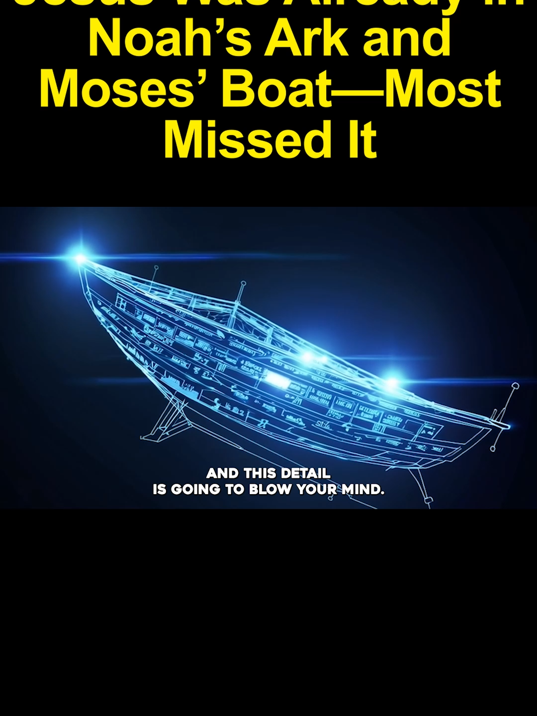 Jesus Was Already in Noah’s Ark and Moses’ Boat—Most Missed It