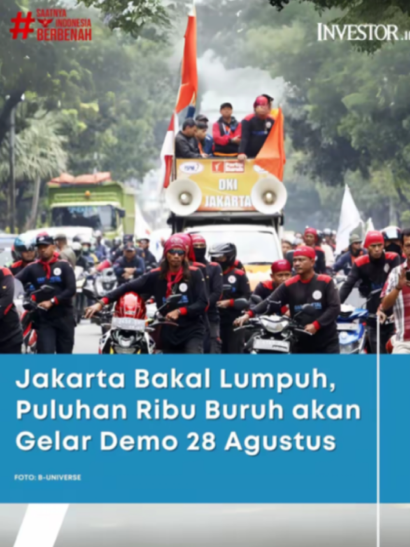 28 Agustus 10 ribu buruh akan turun ke jalan suarakan HAK pekerja soal upah layak dan hapus sistem oursourcing #buruh #hakpekerja #upahlayak #demo28agustus2025 