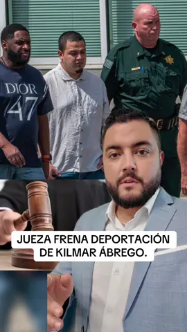 JUEZA FRENA DEPORTACIÓN DE KILMAR ÁBREGO. Mientras el Departamento de Seguridad Nacional lanza de nuevo acusaciones en su contra.