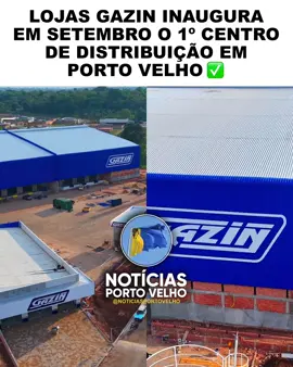 PORTO VELHO GANHA NOVO CENTRO DE DISTRIBUIÇÃO E 12ª LOJA DA GAZIN  No dia 08 de setembro, Porto Velho viverá um momento histórico com a inauguração do novo Centro de Distribuição da Gazin, acompanhado da abertura da 12ª loja da rede na cidade, instalada junto ao CD. 💙💛 Mais do que uma inauguração, o evento representa crescimento, inovação e novas oportunidades, trazendo geração de empregos e desenvolvimento para toda a região. 📍 Local: Rodovia BR-364, ao lado do Bairro Novo 📅 Marca na agenda: 08/09 é dia de Gazin em Porto Velho! 📲 Acompanhe @noticiasportovelho para saber tudo que acontece em Porto Velho!