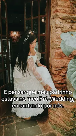 Ou melhor, pelo meu noivo. 