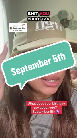 Replying to @Samantha🌻♥️ September 5th personality explained. #virgo♍️ #BirthdayMeaning #BornOnThisDay #ZodiacBirthday #DailyZodiac