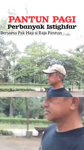 Pantun Pagi Perbanyak Istighfar #pantun #budaya #budayamelayu #bangkabelitung 