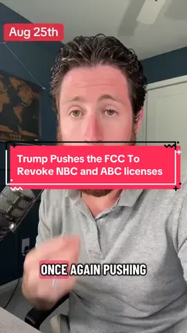 Trump Pushes the FCC To Revoke NBC and ABC licenses 