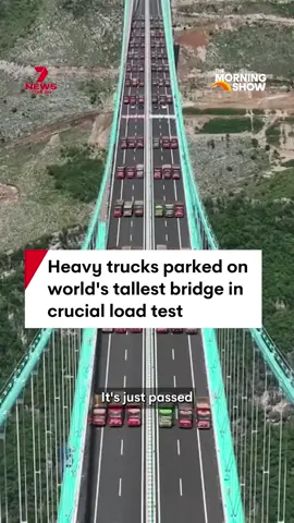 The world's tallest bridge has passed a crucial load test using almost 100 heavy trucks. #truck #bridge #engineering #china #record