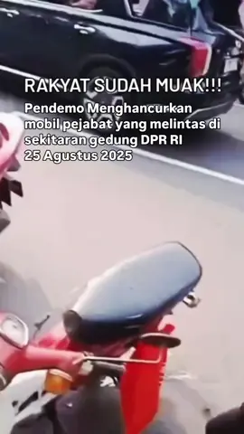 RAKYAT SUDAH MUAK!!! #demohariini  #demodpr #reformasi  #demo2025 