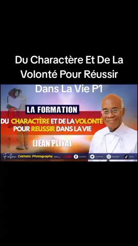 #Du Charactère  #Et La Volonté  #Pour Réussir  #Dans La Vie  #partie1 