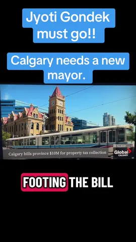 Jyoti Gondek must go!! Calgary needs a new mayor. #newmayor #calgarian #viral #propertytax #canadian 