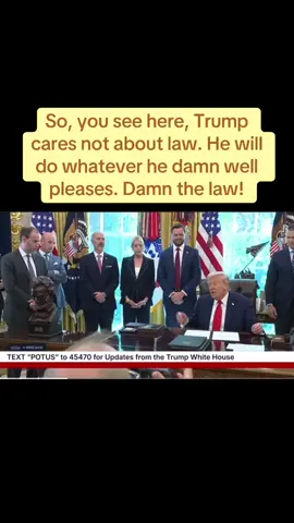 The right moans at our law and order, then the president doesn’t like a court ruling and just writes some bullshit EO to do as he wants. Foolish 