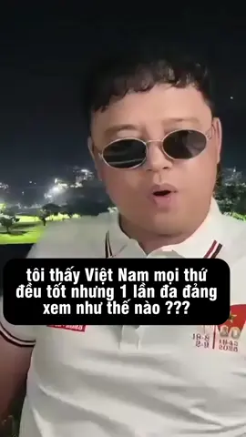 Việt Nam tốt rồi nhưng một lần thử đa đảng xem như thế nào?  #trending #viral #vietnam #tuhaovietnam68 #thanglongtv 