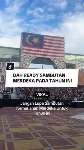 Anda dah ready ke semua sambutan Merdeka pada tahun ini #hkhm2025 #harikebangsaan #humangraphic #dataranmerdeka 