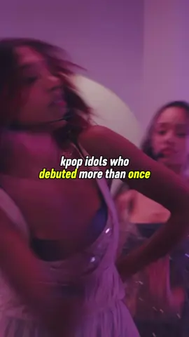 Part 1 | #KATSEYE : Kpop idols who debuted more than once  #kpop #ive #lesserafim #debut 