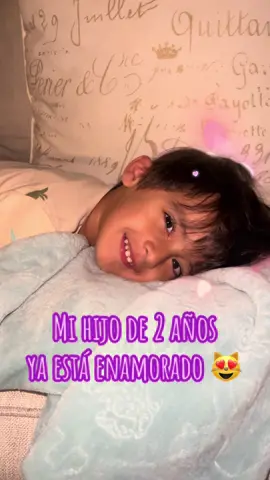 Mi hijo de dos años tiene su primer crush 😻 jejeje