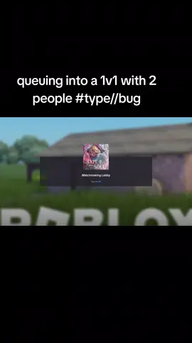we did infact both load into the 1v1 someone make a bug report on this in the server I can't #typesoul #roblox #typebug 