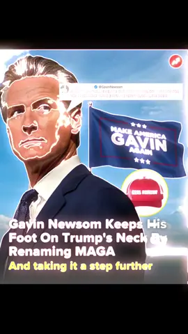 Gavin Newsom stay trolling Trump & MAGA 🤣 It’s hilarious 🤣 #gavinnewsom #footonnecks #troll #newsom2026 #maga 