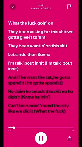 Innit - BunnaB, YKNIECE …  #imtalkingboutinit😝 #bunnab #2025music #trendin #spotifywrapped #lyrics_songs #fyp #foryoupage❤️❤️ #viral 