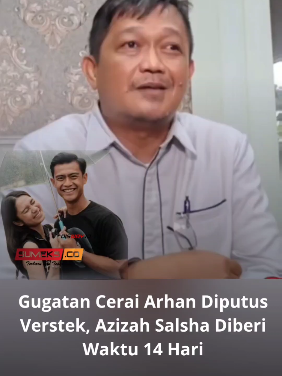 Gugatan cerai Pratama Arhan terhadap Azizah Salsha telah diputus verstek. Arhan dan Azizah tak pernah menghadiri sidang. Azizah diberi waktu 12 hari untuk mengajukan perlawanan. #azizahsalshaa #arhanpratama #timnasindonesia #viralpalembang #fyp 