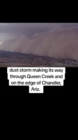 #duststorm making its way through Queen Creek and on the edge of Chandler, Ariz.  #sandstorm #haboob 
